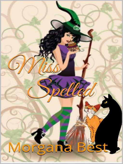 Title details for Miss Spelled by Morgana Best - Available
